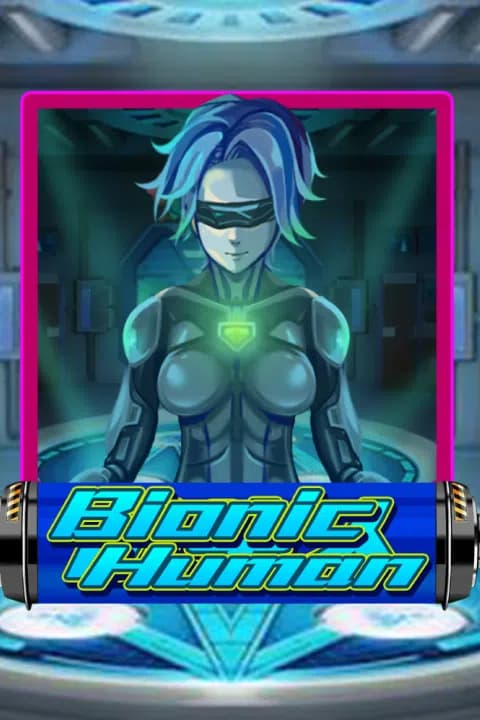 Bionic Human