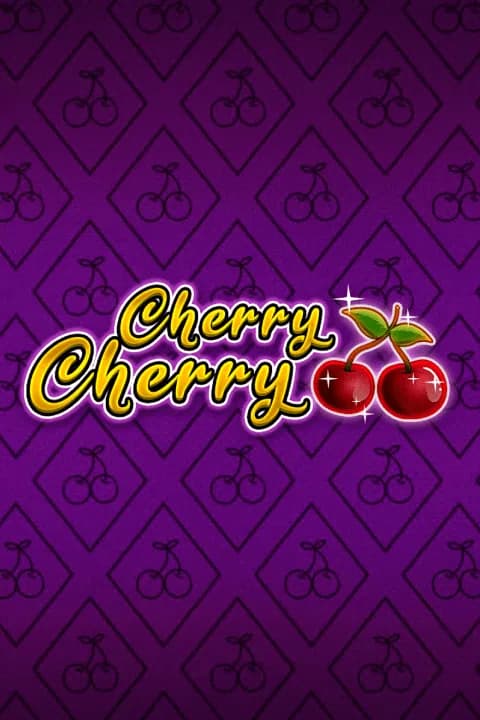Cherry Cherry