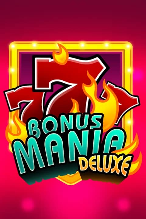 Bonus Mania Deluxe