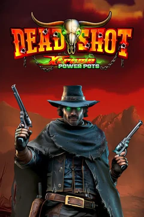 Deadshot - Xtreme Power Pots