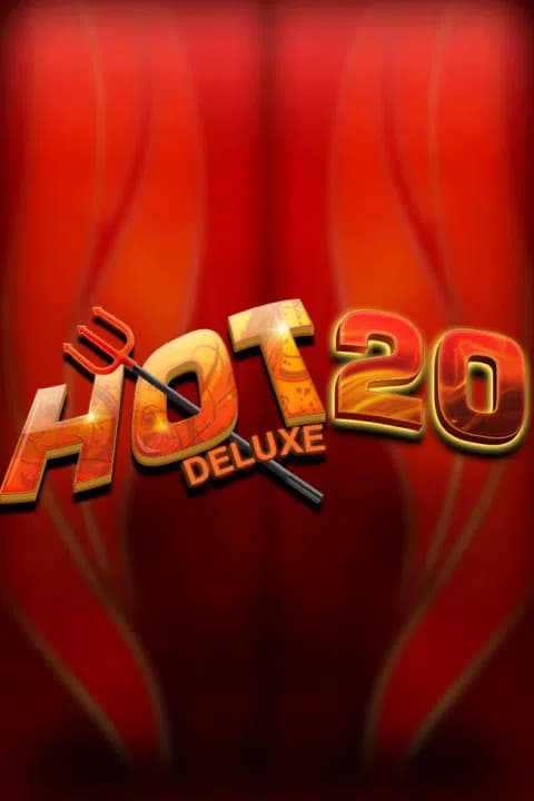 Hot 20 Deluxe