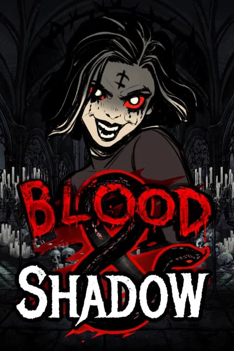 Blood and Shadow